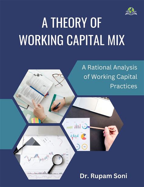 Toward A Theory Of Working Capital - Taylor & Francis