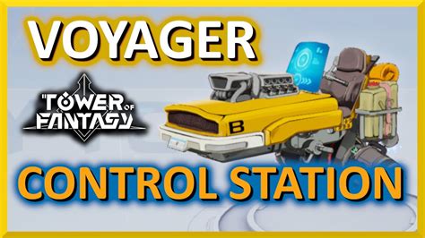 Tower of Fantasy How to Get a Voyager Control Station