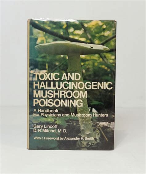 Toxic and hallucinogenic mushroom poisoning a handbook for physicians and. - Marine corps engineer equipment licensing manual.