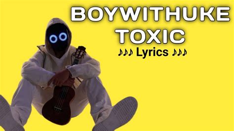 May 12, 2022 · Follow Our Official Spotify Playlist: https://TajTracks.lnk.to/Spotify TikTok Spotify Playlist: https://spoti.fi/32iCMvPBoyWithUke - Toxic (Lyrics) "all my... . Toxic lyrics boywithuke