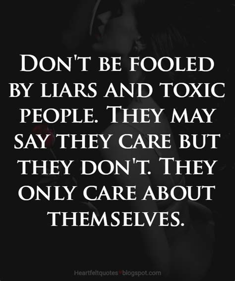 Toxic person liar quotes. Things To Know About Toxic person liar quotes. 
