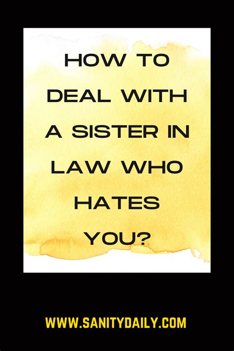 Mar 29, 2021 · How to Handle a Toxic Sister-in-Law As the saying goes, you can choose your friends, but you can't choose your family. By Jennifer Tzeses Updated on March 29, 2021 While you can't trade your sister-in-law in for a kinder gentler version, you can manage the situation with all the grace of the lady you are. . 