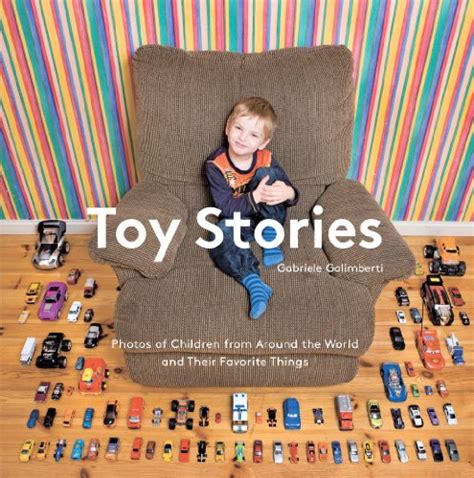 Download Toy Stories Photos Of Children From Around The World And Their Favorite Things By Gabriele Galimberti