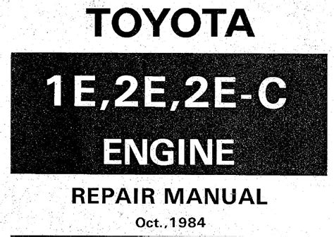 Toyota 2e series engine workshop manual. - Case cx17b mini excavator operators manual.