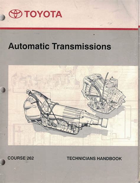 Toyota automatic transmission technicians handbook course 262. - H36074 haynes ford taurus mercury sable 1986 1995 auto repair manual.