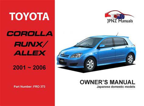 Toyota corolla runx nze121 owners manual. - Mathematical literacy grade11 2013 sba guideline.