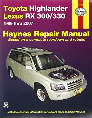 Toyota highlander lexus rx 300 330 350 1999 thru 2014 haynes repair manual. - System analysis design solution manual 10th.