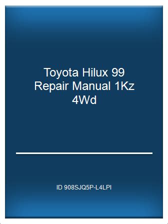 Toyota hilux 99 repair manual 1kz. - Soddisfare le esigenze speciali delle scuole ordinarie una guida pratica per gli insegnanti.