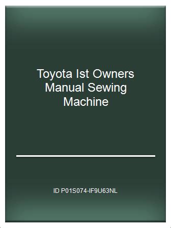 Toyota ist owners manual sewing machine. - Guided wave optics and photonic devices optics and photonics.
