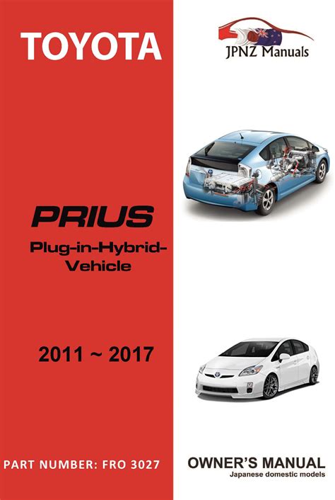 Toyota prius plug in hybrid owners manual. - Istruzione teorico-pratica sul modo di fare il vino e conservarlo.