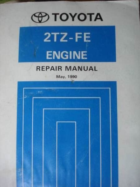 Toyota repair manual engine 2tz fe. - Honda cbr 1100 xx service manual.