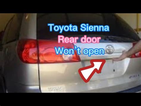 Step 1: Prepare The Vehicle. To open a toyota sienna rear door from in