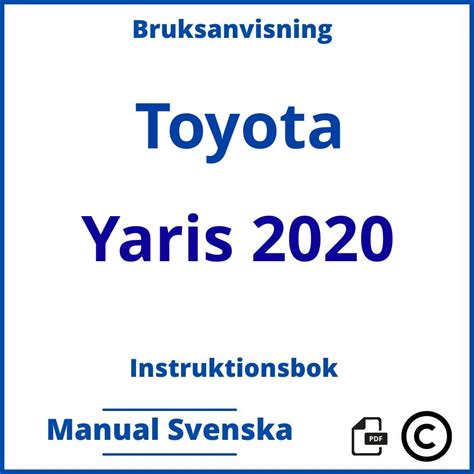 Toyota yaris instruktionsbok