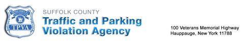 Tpva hauppauge. To make a PAYMENT, call 1-888-274-0888. For frequently Asked questions, please visit www.suffolkcountyny.gov/tpva. Powered By nCourt. Suffolk County TPVA, Hauppauge, … 