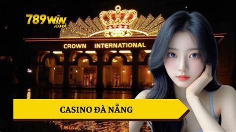 Trải nghiệm Thú vị tại Casino Club 99 Đà Nẵng