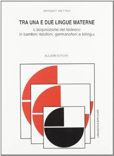 Tra una e due lingue materne. - Clinical sonography practical guide roger c sanders.