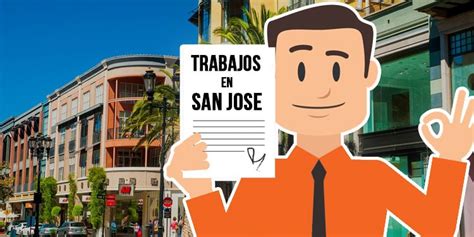 Trabajos en san jose ca. Things To Know About Trabajos en san jose ca. 