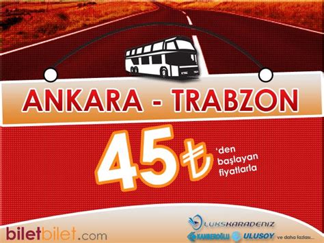 Trabzon ankara otobüs bileti al