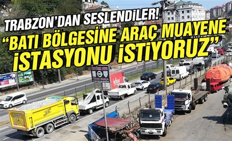 Trabzon araç muayene istasyonu