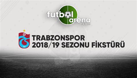 Trabzon fikstür 2019