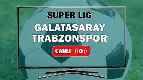 Trabzonspor canlı izle şifresiz