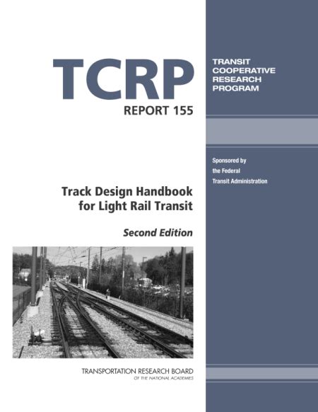 Track Design Handbook for Light Rail Transit, Second …