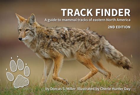 Track finder a guide to mammal tracks of eastern north america. - Die fahrt ins land ohne tod.