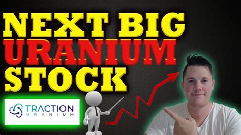 Traction uranium stock. Things To Know About Traction uranium stock. 