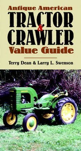 If you appraise, evaluate, repair, identify or own farm equipment, this blue book is your single source to thousands of prices, serial numbers and specifications on over 100 top manufacturers! Covers equipment manufactured after 1980 & tractors over 46hp.