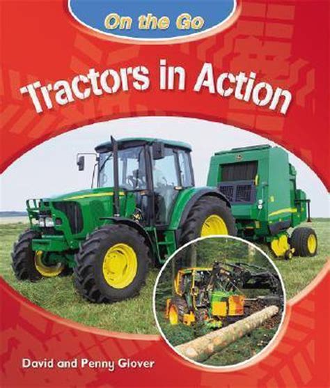 Read Tractors In Action By David Glover