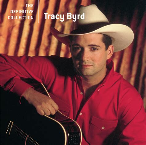 Tracy Byrd "I