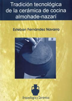 Tradición tecnológica de la cerámica de cocina de época almohade nazarí. - Harman kardon avr430 avr630 reparaturanleitung service handbuch.
