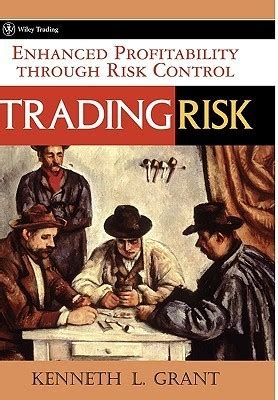 Trading Risk Enhanced Profitability Through Risk Control
