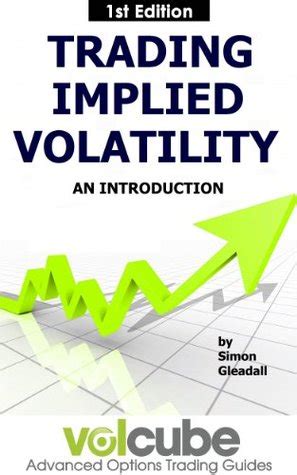 Trading implied volatility an introduction volcube advanced options trading guides. - Mercury 50 hp 4 stroke manual 2009.
