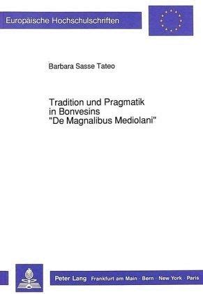 Tradition und pragmatik in bonvesins de magnalibus mediolani. - Entrepreneurship an entrepreneurs guide to wealth building.