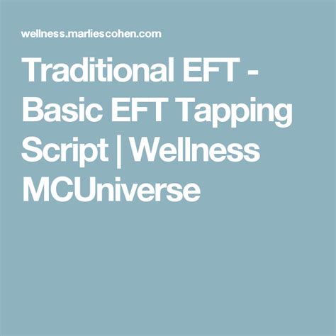 Traditional EFT Basic EFT Tapping Script Wellness MCUniverse Eft