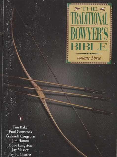 Read Traditional Bowyers Bible Volume 3 By Tim Baker