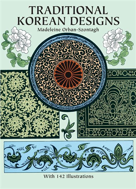 Read Online Traditional Korean Designs Dover Design Library By Madeleine Orbanszontagh
