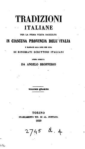 Tradizioni italiane per la prima volta raccolte in ciascuna provincia dell' italia e mandate. - Lexiguide des epices et des aromates.