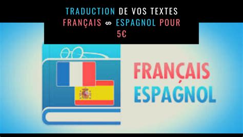 Traduction espagnol en français. Things To Know About Traduction espagnol en français. 