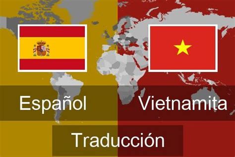Traductor vietnam español. Traductor gratuito de vietnamita a español con audio. Traduce palabras, frases y oraciones. 