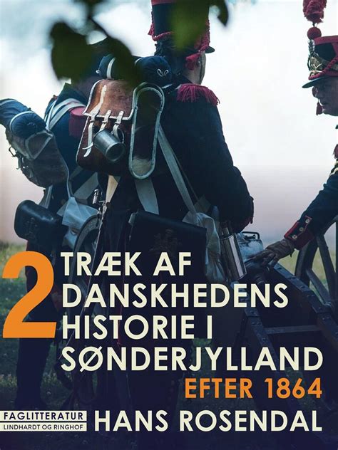Traek af danskhedens historie i soenderjylland. - Tutorial in introductory physics homework manual solution.
