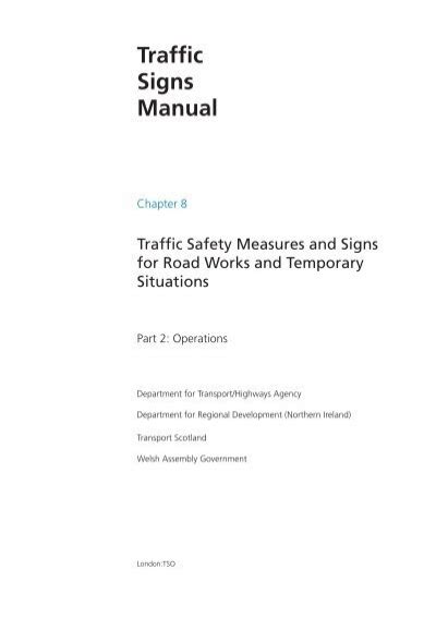 Traffic signs manual chapter 8 part 2. - Velvet and steel a practical guide for christian fathers and grandfathers.