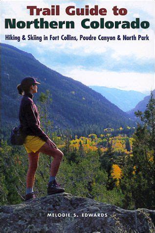 Trail guide to northern colorado hiking skiing in fort collins. - 2006 acura rsx brake pad set manual.