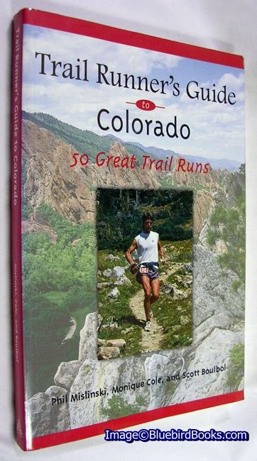Trail runner s guide to colorado 50 great trail runs. - Excel 2007 the missing manual free download.
