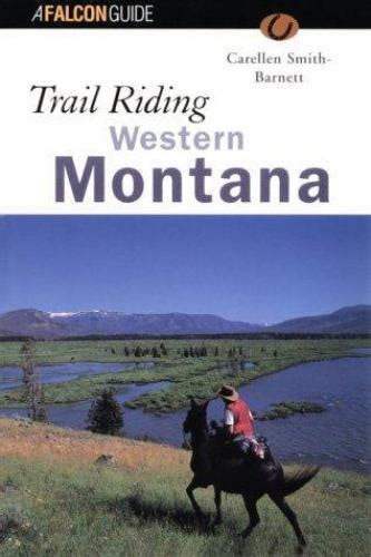 Read Trail Riding Western Montana By Carellen Barnett
