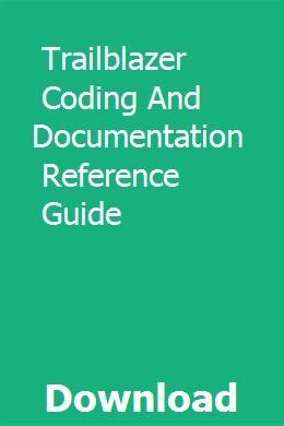 Trailblazer coding and documentation reference guide. - Studi giuridici dedicati e offerti a francesco schupfer del xxxv anno del suo insegnamento.