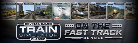 Train Simulator Classic: On the Fast Track