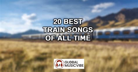 Train songs