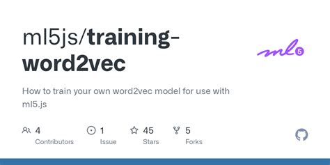 Train word2vec model. py at master · ml5js/training-word2vec Details Some...
